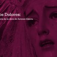 Martes 16 de mayo21:00h La Virgen de los Dolores: Iconografía, Estética e Historia de la obra de Antonio Eslava D. […]