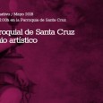 Martes 15 de mayo a las 21:00h La iglesia parroquial de Santa Cruz y su patrimonio artístico Dra. Matilde Fernández […]